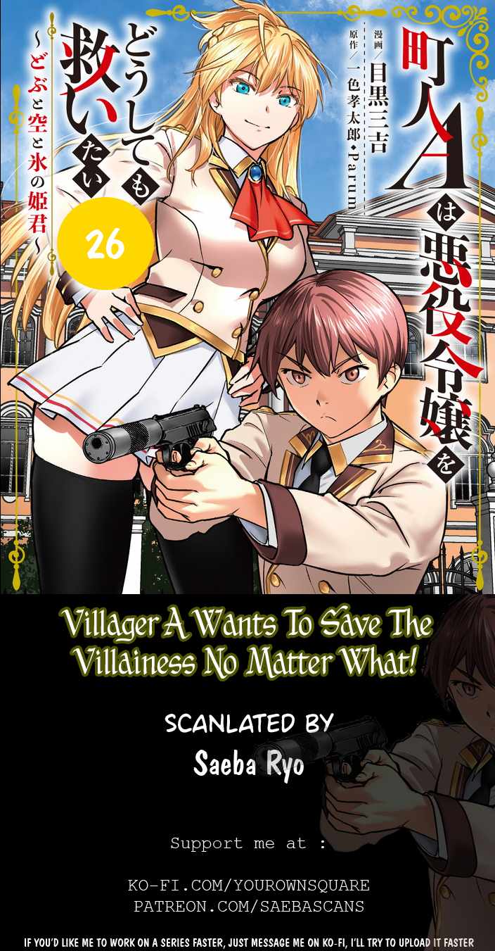 Villager A Wants to Save the Villainess no Matter What! Chapter 26 1